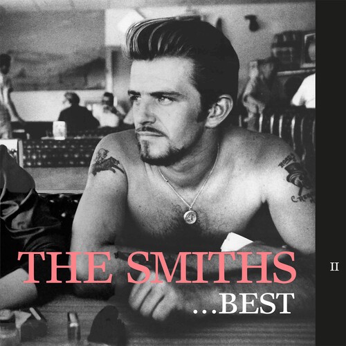 The smiths best ii - -, best...ii