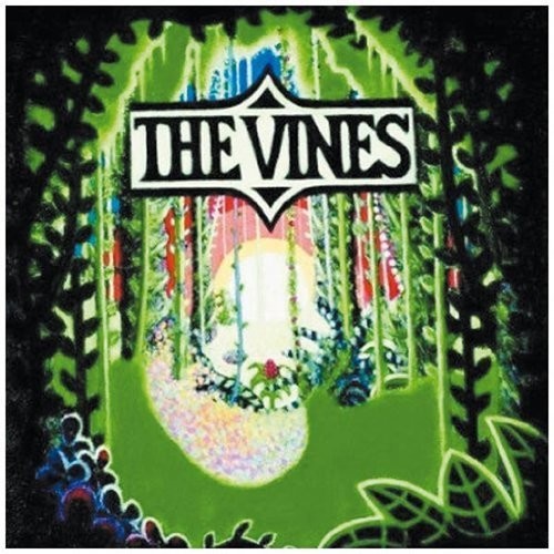 The vines highly evolved - the,